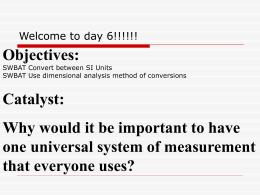 SI System - Factor-Label Method (8.27.07)