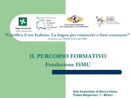 Settore scuola ISMU - Certifica il tuo Italiano