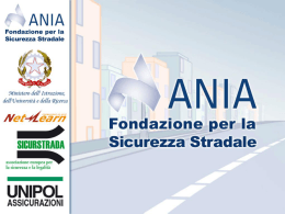 Presentazione ANIA (Fondazione per la Sicurezzza Stradale)