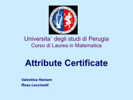 attribute certificate - Dipartimento di Matematica e Informatica