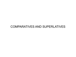Grammar lesson 07 - Comparatives and Superlatives final