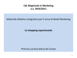 Lo shopping esperienziale - Dipartimento di Studi Aziendali e