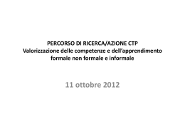 PERCORSO DI RICERCA/AZIONE CTP Valorizzazione delle