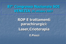 ROP E trattamenti parachirurgici: Laser