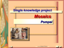 Mosaici Pompei - Grazia D`Auria