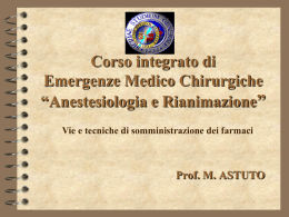 Corso integrato di Emergenze Medico Chirurgiche “Anestesiologia e