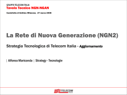 La Rete di Nuova Generazione (NGN2)