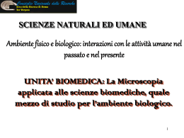 La Microscopia applicata alle scienze biomediche