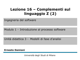 Complementi sul linguaggio Z - Università degli Studi di Milano