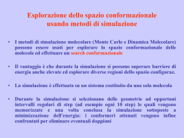 Studio conformazionale tramite simulazioni