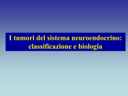 Tumori neuroendocrini Prof. Pacini