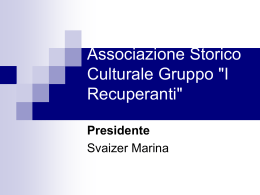 Associazione Storico Culturale Gruppo "I Recuperanti"