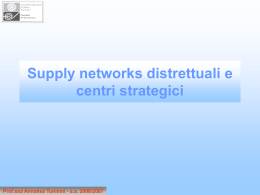 Supply networks distrettuali e centri strategici