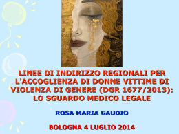 Linee di indirizzo regionali per l`accoglienza di donne vittime di