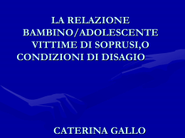 LA RELAZIONE BAMBINO/ADOLESCENTE VITTIME DI