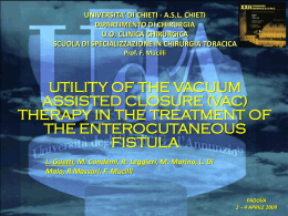 Utility of the vacuum assisted closure (VAC)