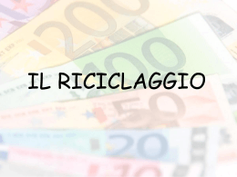 IL RICICLAGGIO