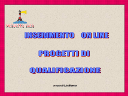 Lia Blanna Inserimento on line dei Progetti di