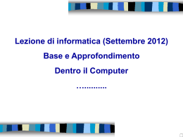 Dentro il PC:Conoscenze di base e approfondimenti