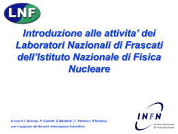LNF - Laboratori Nazionali di Frascati