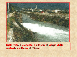 rilascio idrico della centrale elettrica di Tirano