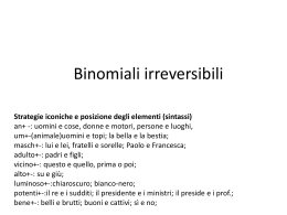 Binomiali irreversibili