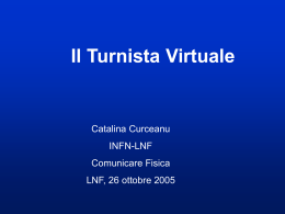Il Turnista Virtuale: la rete e la comunicazione.