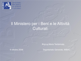 La Riforma del Ministero per i Beni e le Attivit&agrave; Culturali (formato ppt)