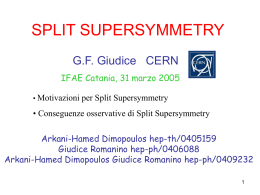 SPLIT SUPERSYMMETRY - Indico
