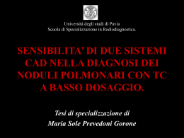 Sensibilit&agrave; di due sistemi CAD nella diagnosi
