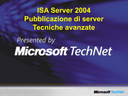 ISA Server 2004 Pubblicazione di server Tecniche