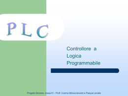 Il controllore a Logica Programmabile(PLC)