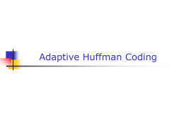 Adaptive Huffman Coding