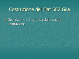 Costruzione del Fiat 682 Gila