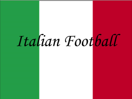 Italian Football - Doors To Europe