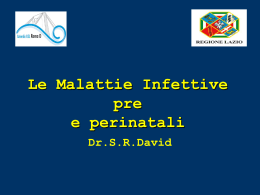 Le Malattie Infettive pre e perinatali