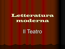 La letteratura moderna: il teatro