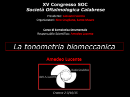 La Tonometria Biomeccanica - XV Congresso SOC, Torre Melissa