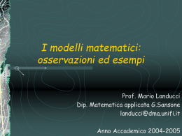 I modelli matematici: osservazioni ed esempi