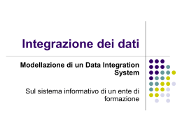 Integrazione dei dati - Dipartimento di Informatica e Sistemistica