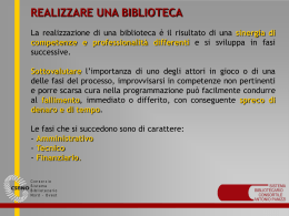 le fasi del processo - Consorzio Sistema Bibliotecario Nord Ovest