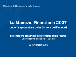 La Manovra Finanziaria 2007 Crescita, Risanamento, Equità