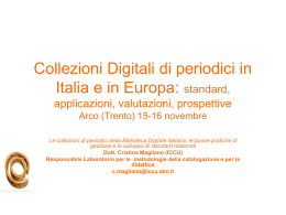 Collezioni Digitali di periodici in Italia e in Europa: standard