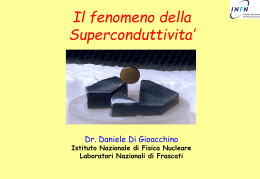 Supercoduttività e l`effetto Meissner nei superconduttori ceramici