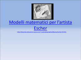 Modelli matematici per l`artista Escher