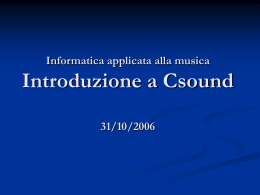 Introduzione a Csound - LIM | Laboratorio di Informatica Musicale