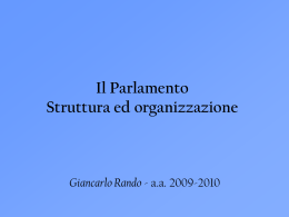 Il Parlamento (struttura ed organizzazione)