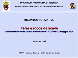 PROVINCIA AUTONOMA DI TRENTO Agenzia Provinciale per la