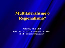 Multilateralismo o regionalismo