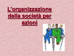 LA SOCIETA` PER AZIONI
